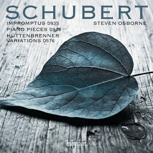 Schubert: Impromptus, D. 935; Pieces, D. 946; Variations, D. 576 - Franz Schubert