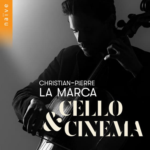 Cello & Cinema - Christian-Pierre La Marca