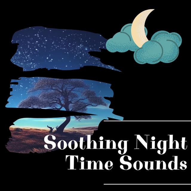 Soothing Night Time Sounds - Night Sounds Channel