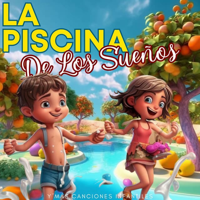 La Piscina De Los Sueños - La Vaca Lola La Vaca Lola