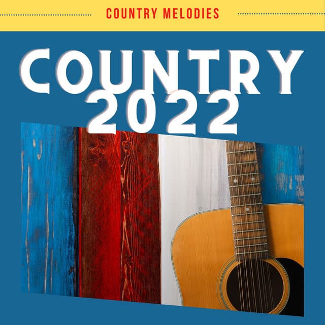 Country Instrumental Background Music 2022 - Country Melodies