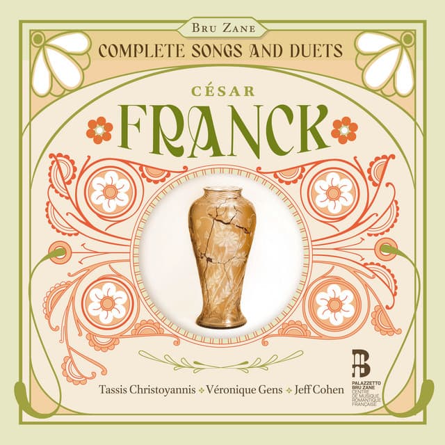 Franck: Complete Songs and Duets - César Franck