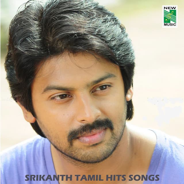 Srikanth Tamil Hits Songs - Vidyasagar