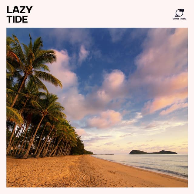 Lazy Tide - Café Chillout Music Club