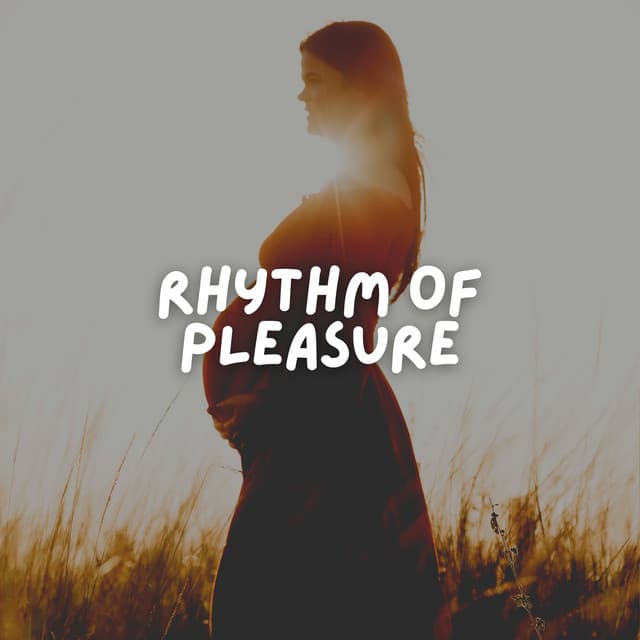 Rhythm of Pleasure - Heartbeat Sound for Baby