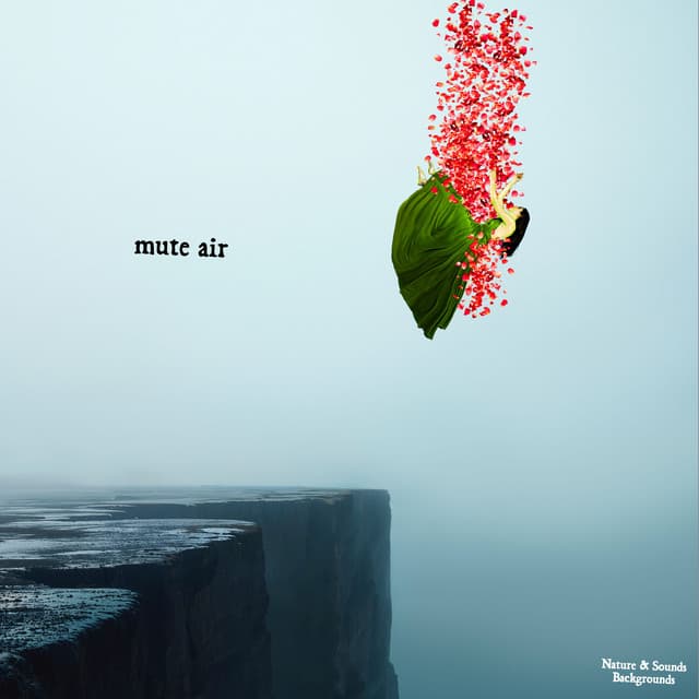 Mute Air - Nature & Sounds Backgrounds