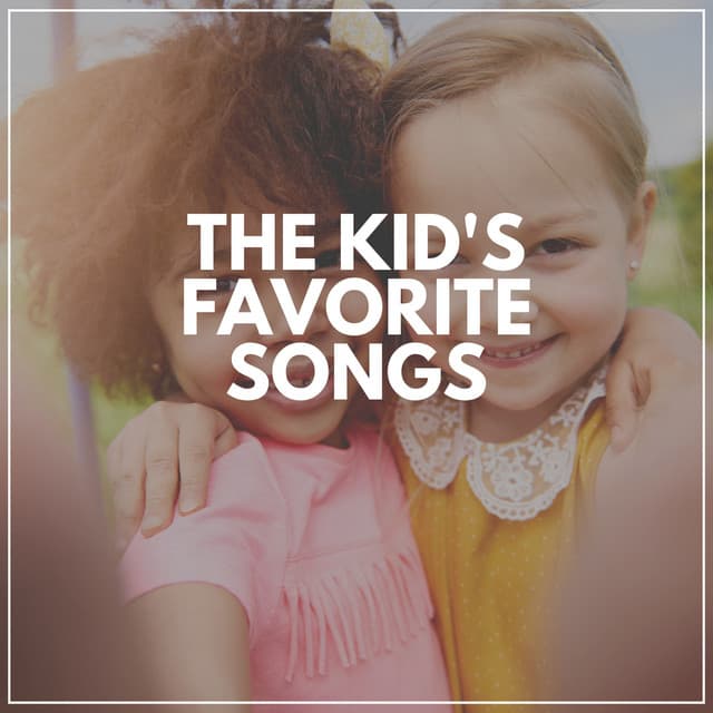 The Kid's Favorite Songs - Baby Lullaby