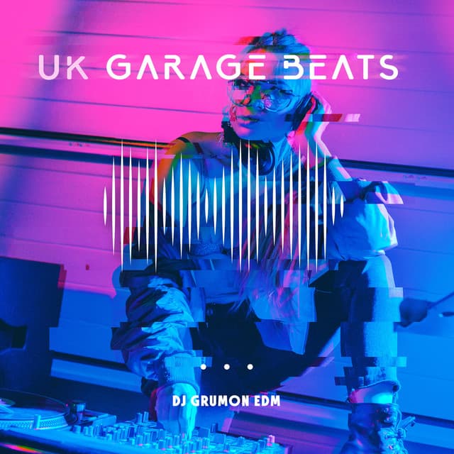 UK Garage Beats - DJ Grumon EDM