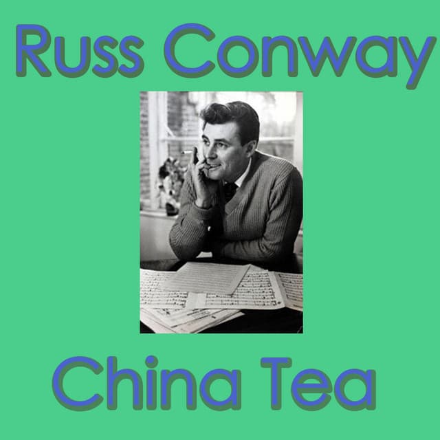 China Tea - Russ Conway