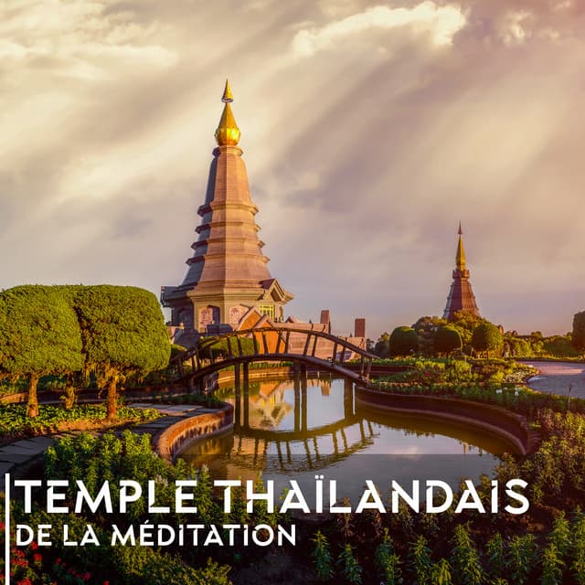 Temple thaïlandais de la méditation - Reiki Raj