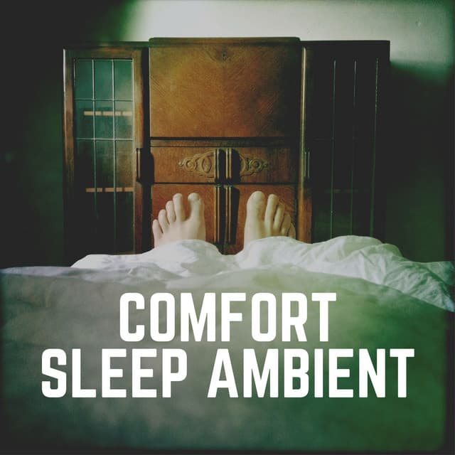 Comfort Sleep Ambient - Sleep Sounds Ambient Noises