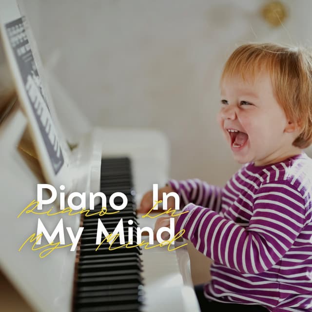 Piano in My Mind - Piano Suave Relajante