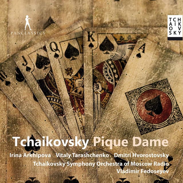 Tchaikovsky: Pique dame, Op. 68, TH 10 - Pyotr Ilyich Tchaikovsky