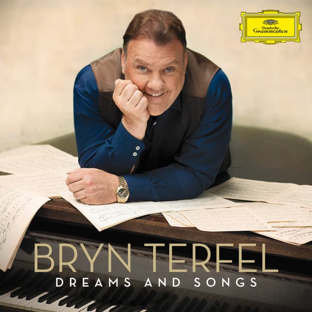 Dreams and Songs - Bryn Terfel