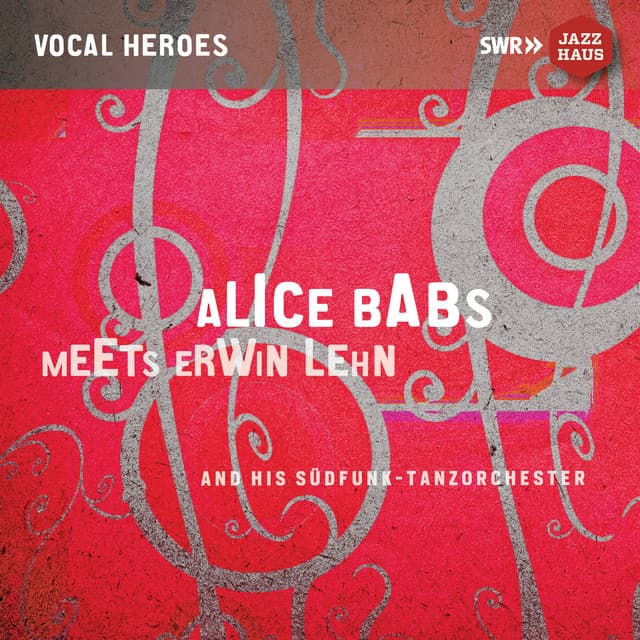 Alice Babs Meets Erwin Lehn & His Südfunk Tanzorchester - Alice Babs