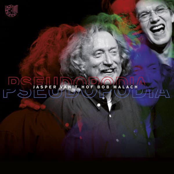 Pseudopodia - Jasper Van't Hof