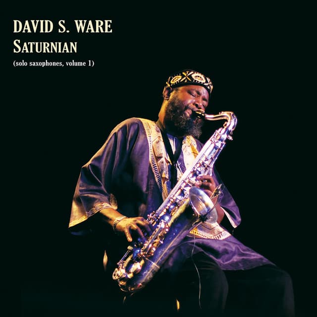Saturnian - David S. Ware