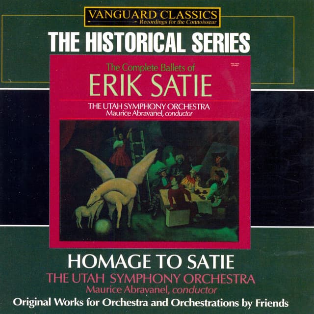 Homage to Satie: Orchestral & Orchestrated Works - Maurice Abravanel