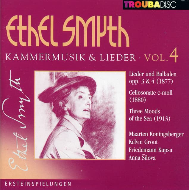 Smyth: Kammermusik and Lieder, Vol. 4 - Ethel Smyth