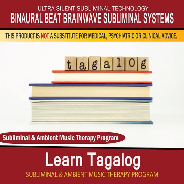 Learn Tagalog - Subliminal and Ambient Music Therapy - Binaural Beat Brainwave Subliminal Systems