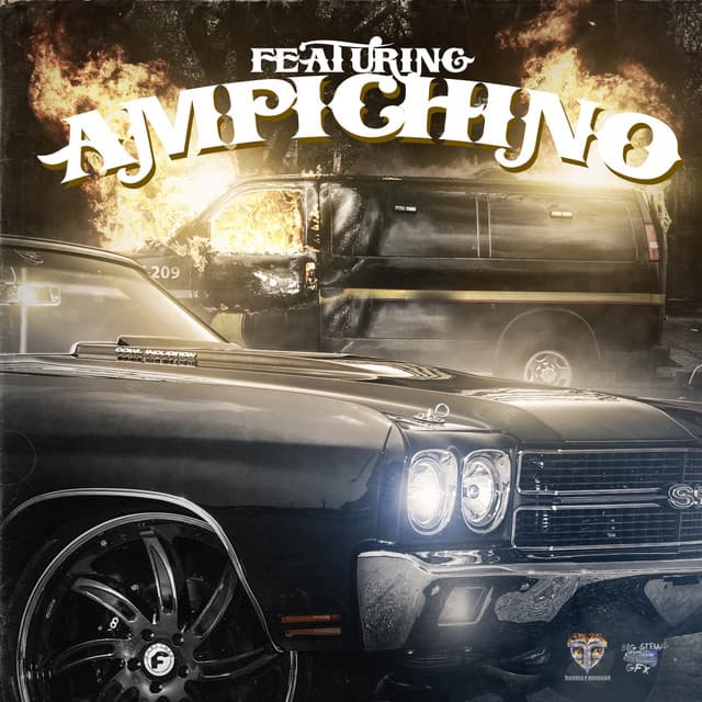 Featuring Ampichino - Ampichino