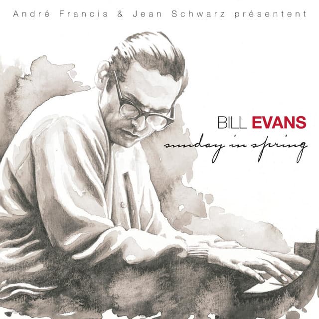 Sunday in Spring - Bill Evans