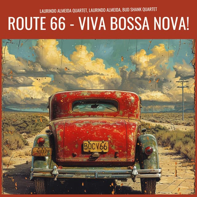 Route 66 - Viva Bossa Nova! - Laurindo Almeida Quartet