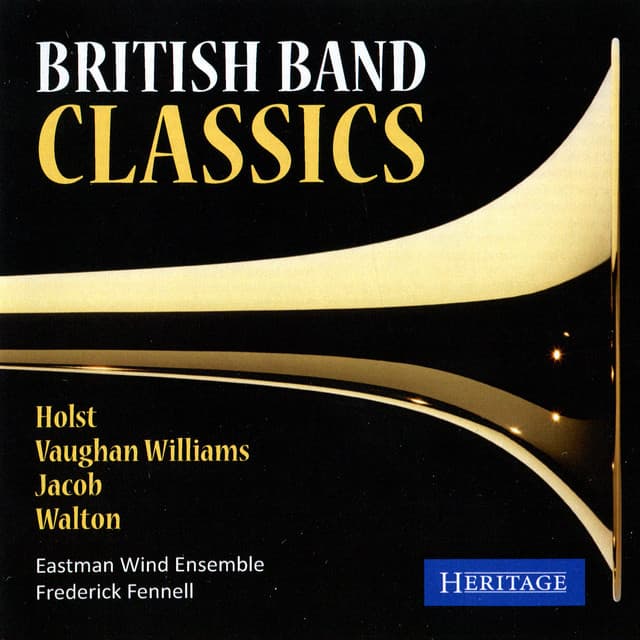 British Band Classics - Eastman Wind Ensemble