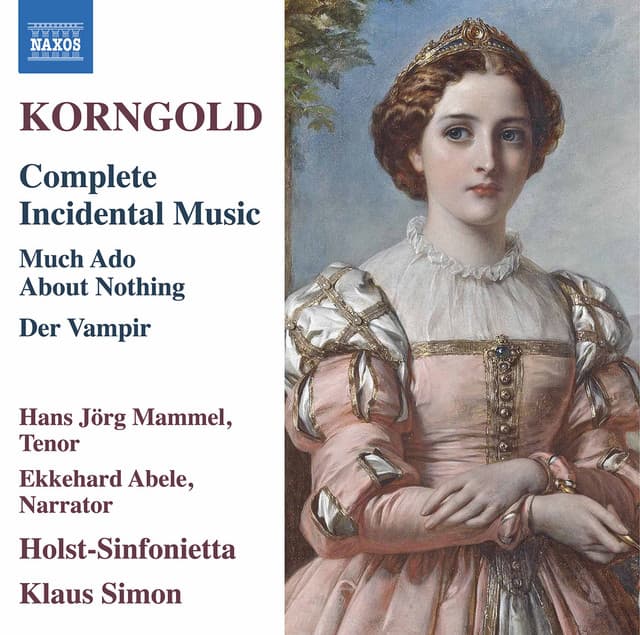 Korngold: Complete Incidental Music - Erich Wolfgang Korngold
