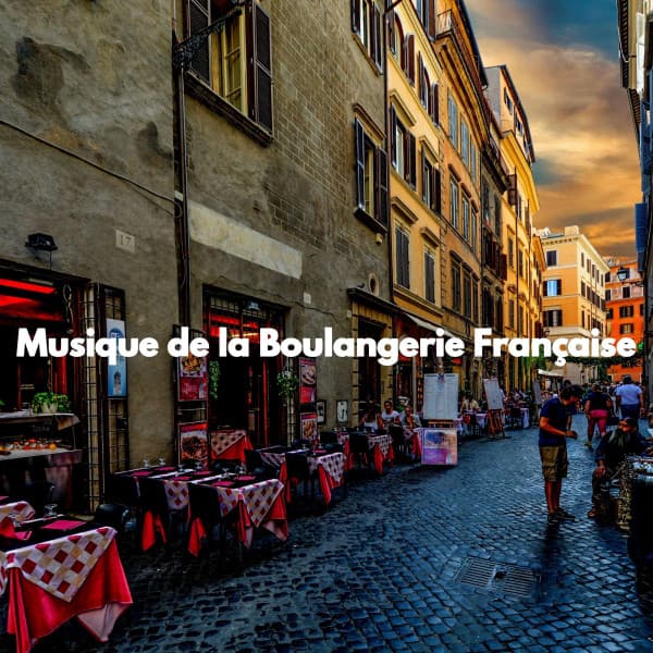 Musique de la Boulangerie Française - Jazz Moderna para Cafeterías