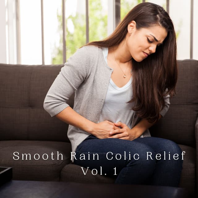 Smooth Rain Colic Relief Vol. 1 - Liquid Planet Recordings