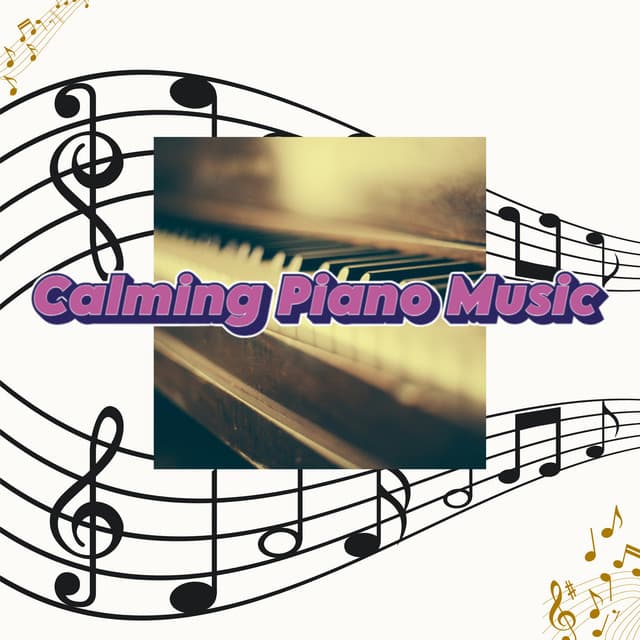 Calm Ambient Piano Relief Music - Calming Piano Music