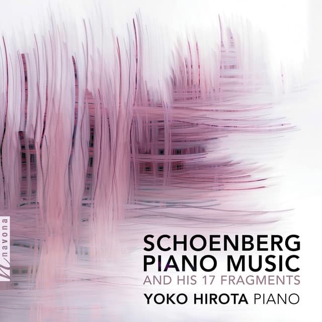 Schoenberg: Piano Music - Arnold Schoenberg