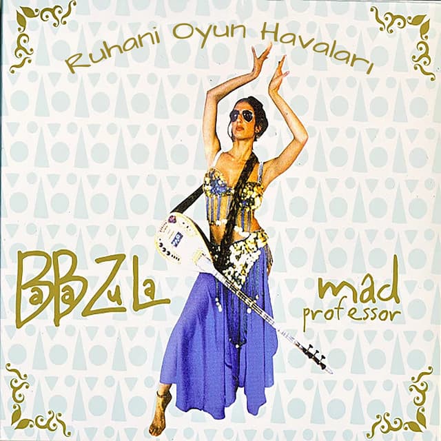 Ruhani Oyun Havaları - Baba Zula