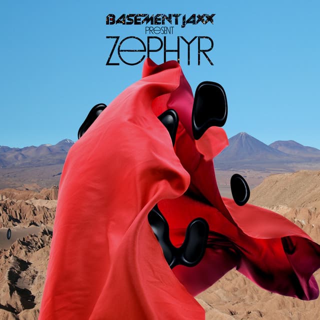 Zephyr - Basement Jaxx