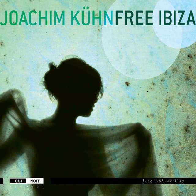 Free Ibiza - Joachim Kühn