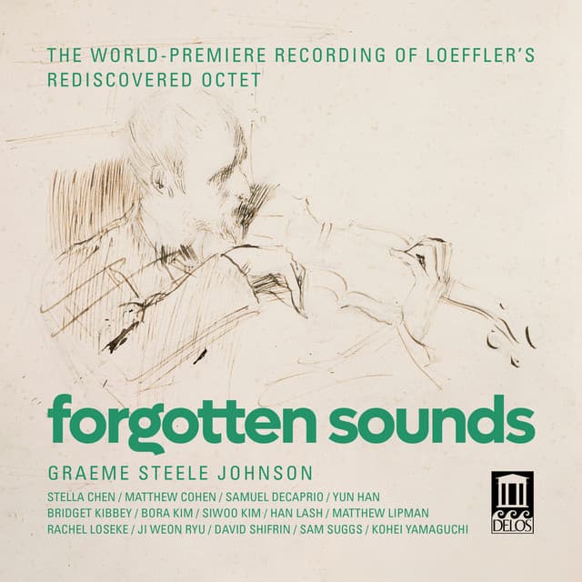 Forgotten Sounds - Charles Martin Loeffler