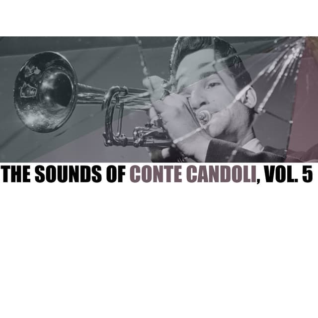 The Sounds of Conte Candoli, Vol. 5 - Conte Candoli