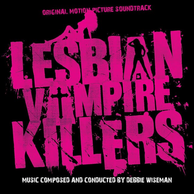 Lesbian Vampire Killers - Royal Philharmonic Orchestra