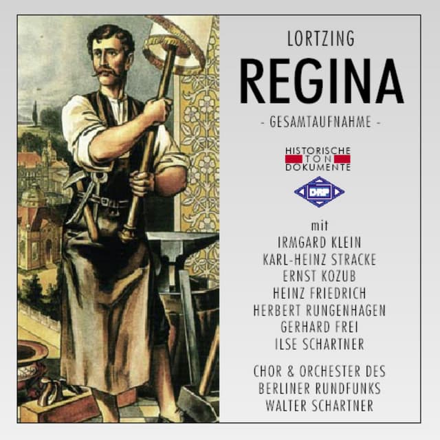 Albert Lortzing: Regina - Albert Lortzing