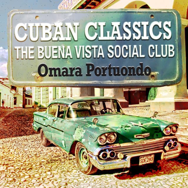 Cuban Classics - The Buena Vista Social Club - Omara Portuondo