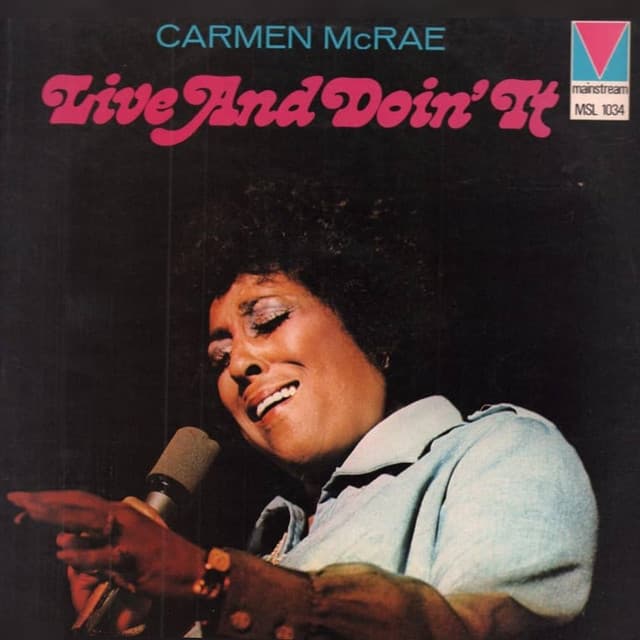 Live and Doin' It - Carmen McRae