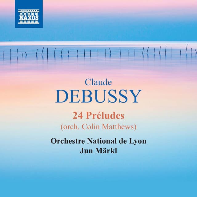 Debussy: 24 Préludes - Claude Debussy