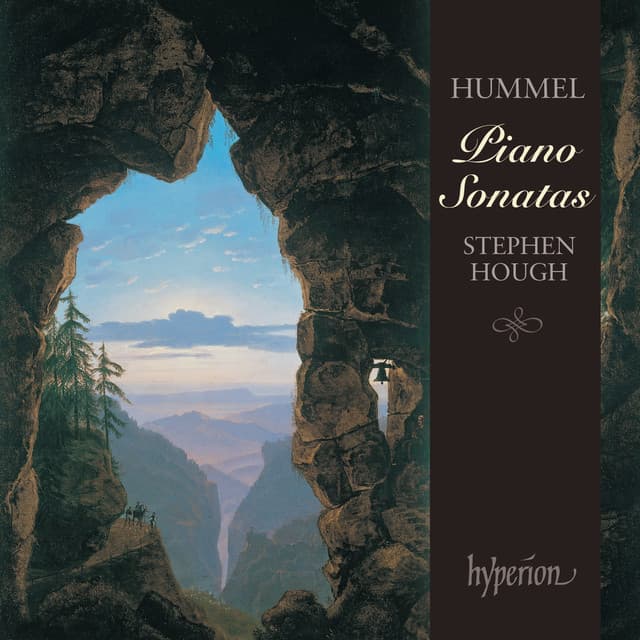 Hummel: Piano Sonatas, Op. 20, 81 & 106 - Johann Nepomuk Hummel