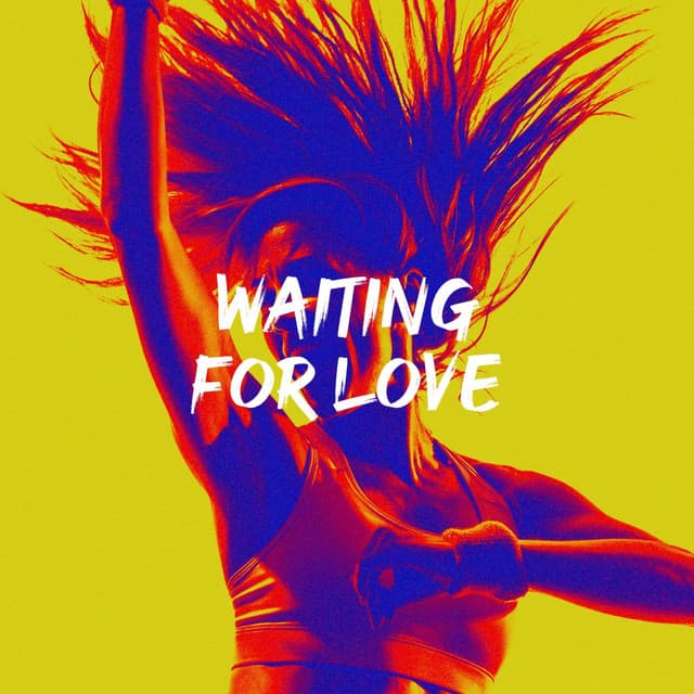 Waiting for Love - Ultimate Dance Hits
