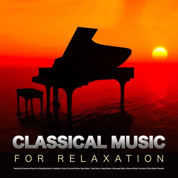 Relaxing Classical Music