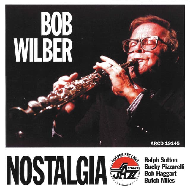 Nostalgia - Bob Wilber