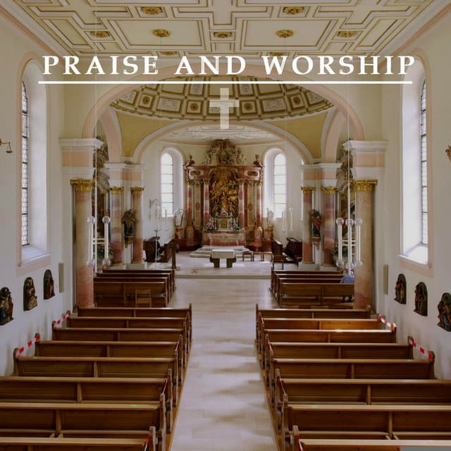 Praise Him Praise Him - Praise and Worship