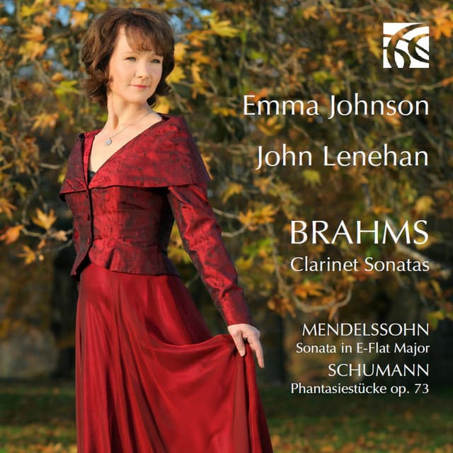Brahms, Mendelssohn & Schumann: Clarinet Sonatas - Emma Johnson