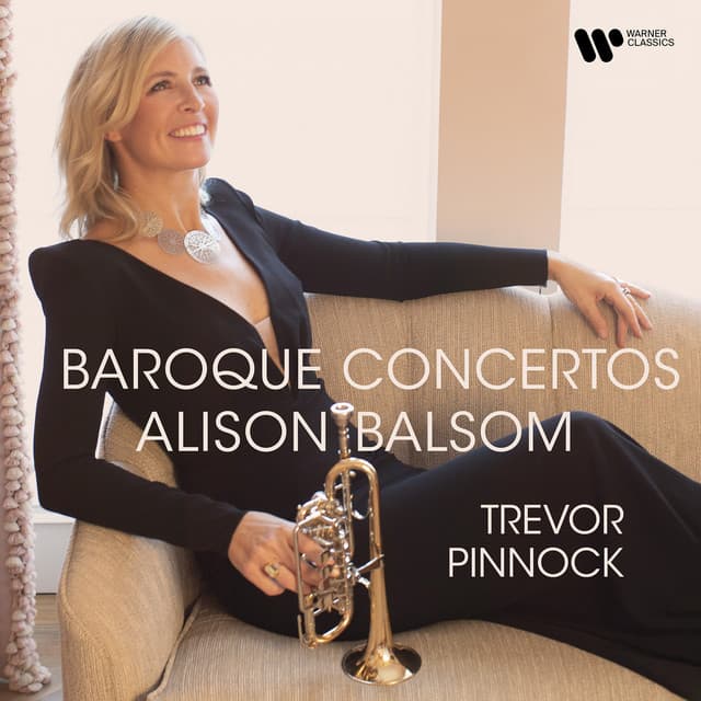 Baroque Concertos - Alison Balsom